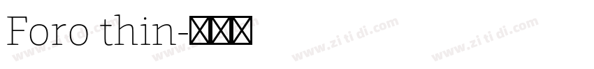 Foro thin字体转换